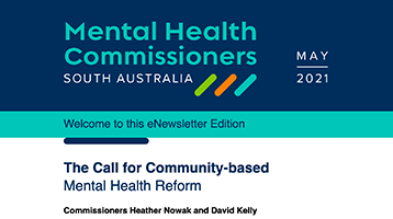 The Call for Community-based Mental Health Reform: eNewsletter Edition May 2021